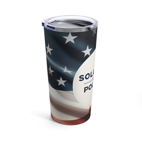 Tumbler 20oz - Solutions Over Politics